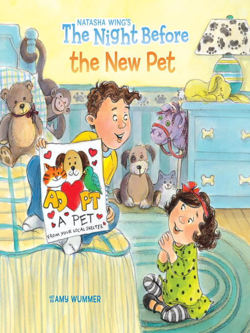 Natasha Wing创作的The Night Before the New Pet作品的详细信息 - 需进入等候名单